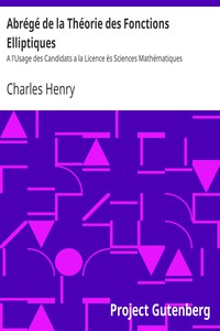 Abrégé de la Théorie des Fonctions Elliptiques by Charles Henry
