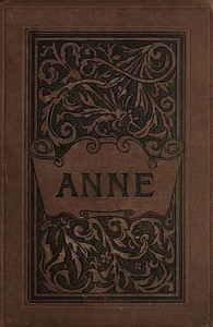 Anne: A Novel by Constance Fenimore Woolson