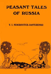 Peasant Tales of Russia by Vasilii Ivanovich Nemirovich-Danchenko