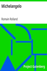 Michelangelo by Romain Rolland