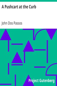 A Pushcart at the Curb by John Dos Passos