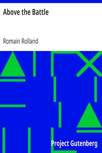 Above the Battle by Romain Rolland