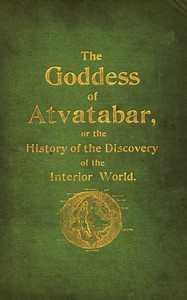 The Goddess of Atvatabar by William Richard Bradshaw