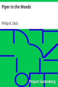 Piper in the Woods by Philip K. Dick