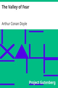 The Valley of Fear by Arthur Conan Doyle