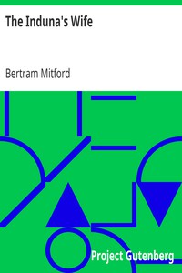 The Induna's Wife by Bertram Mitford