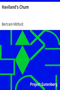 Haviland's Chum by Bertram Mitford