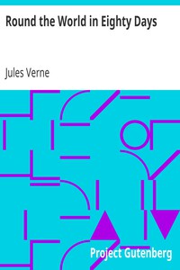 Round the World in Eighty Days by Jules Verne