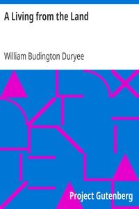 A Living from the Land by William Budington Duryee