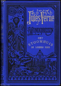 Het Stoomhuis: De IJzeren Reus (1/2) by Jules Verne