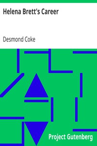 Helena Brett's Career by Desmond Coke