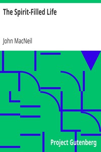 The Spirit-Filled Life by John MacNeil