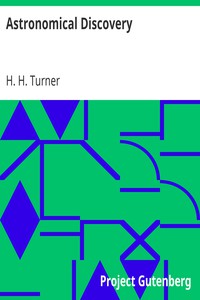 Astronomical Discovery by H. H. Turner
