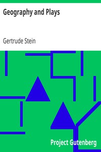 Geography and Plays by Gertrude Stein