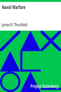 Naval Warfare by James R. Thursfield