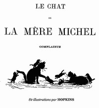 Le chat de la mère Michel: Complainte by Anonymous and Emile de La Bédollière