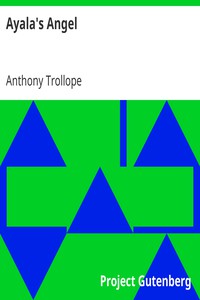 Ayala's Angel by Anthony Trollope