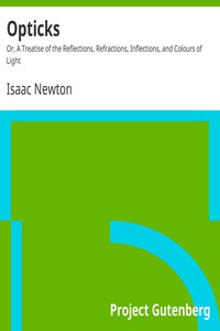 Opticks by Isaac Newton