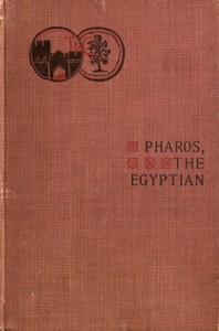 Pharos, The Egyptian: A Romance by Guy Boothby