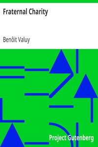 Fraternal Charity by Benôit Valuy