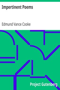 Impertinent Poems by Edmund Vance Cooke