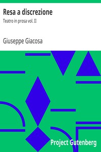 Resa a discrezione by Giuseppe Giacosa