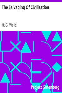 The Salvaging Of Civilization by H. G. Wells