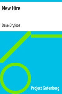 New Hire by Dave Dryfoos