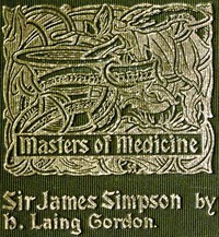 Sir James Young Simpson and Chloroform (1811-1870) by H. Laing Gordon