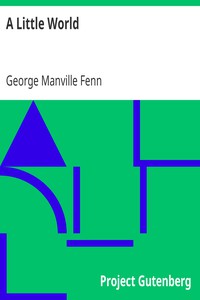 A Little World by George Manville Fenn