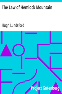 The Law of Hemlock Mountain by Hugh Lundsford