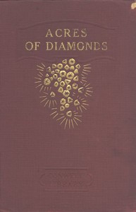 Acres of Diamonds by Russell H. Conwell