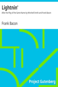 Lightnin' by Frank Bacon