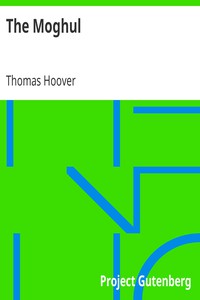 The Moghul by Thomas Hoover