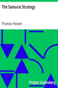 The Samurai Strategy by Thomas Hoover