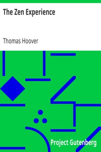 The Zen Experience by Thomas Hoover