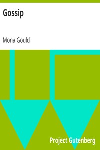 Gossip by Mona Gould