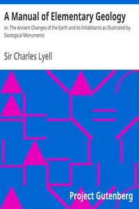 A Manual of Elementary Geology by Sir Charles Lyell