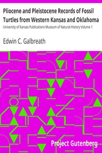 Pliocene and Pleistocene Records of Fossil Turtles from Western Kansas and