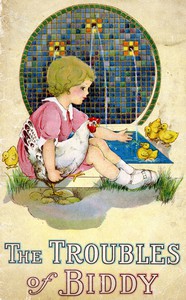 The Troubles of Biddy: A Pretty Little Story by Isabel C. Byrum