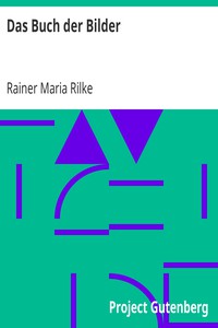 Das Buch der Bilder by Rainer Maria Rilke