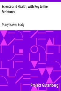 Science and Health, with Key to the Scriptures by Mary Baker Eddy