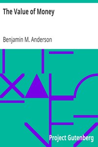 The Value of Money by Benjamin M. Anderson