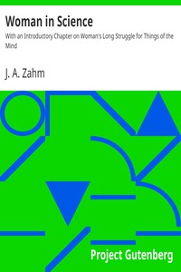 Woman in Science by J. A. Zahm