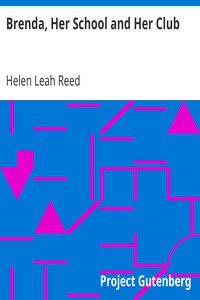 Brenda, Her School and Her Club by Helen Leah Reed