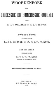 Woordenboek der Grieksche en Romeinsche oudheid by Boer and Schlimmer