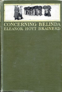 Concerning Belinda by Eleanor Hoyt Brainerd