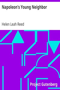 Napoleon's Young Neighbor by Helen Leah Reed