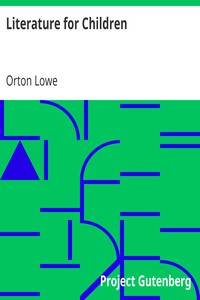 Literature for Children by Orton Lowe