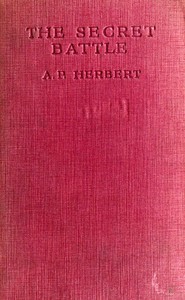 The Secret Battle by A. P. Herbert